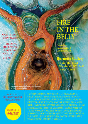 Fire in The Belly - Burnette Gallery, Woodstock, NY